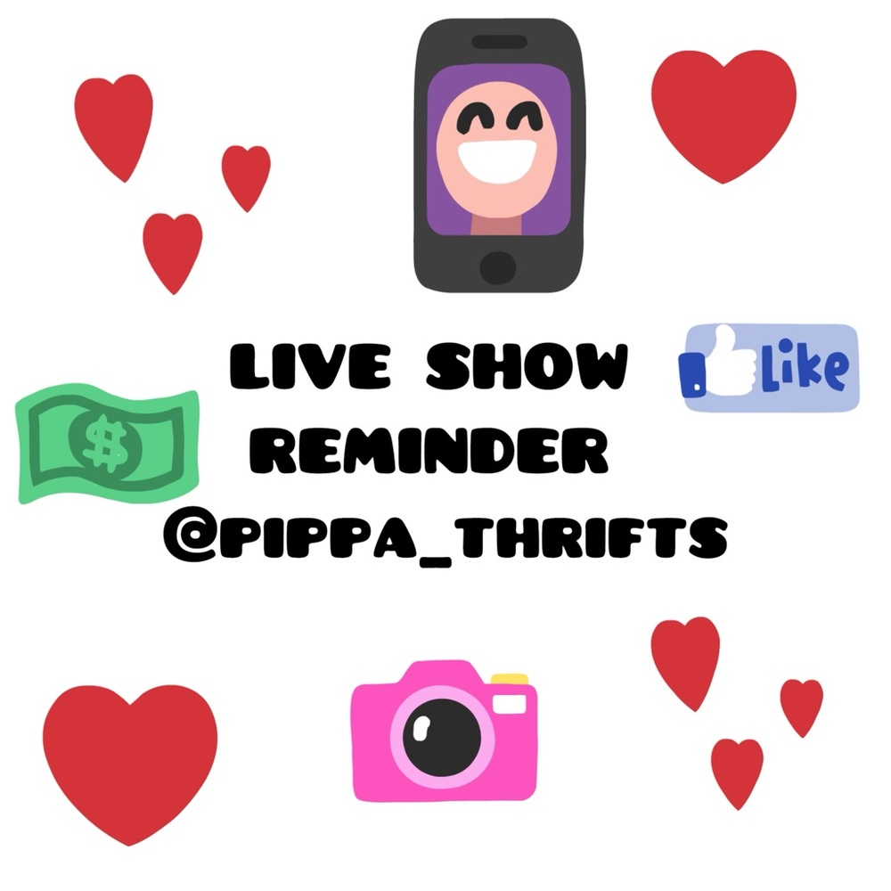 PIPPA THRIFTS’ LIVE SHOW REMINDER **LIKE THIS POST**